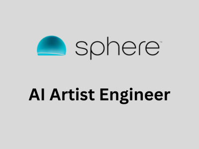 AI Artist Engineer, Sphere Entertainment Co.