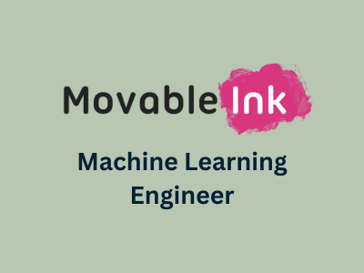 Machine Learning Engineer, Movable Ink