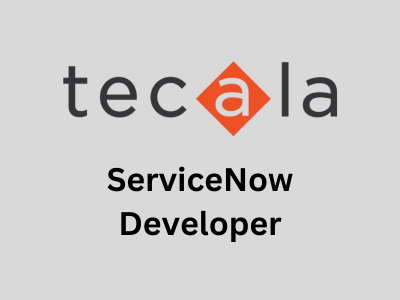 ServiceNow Developer, Tecala