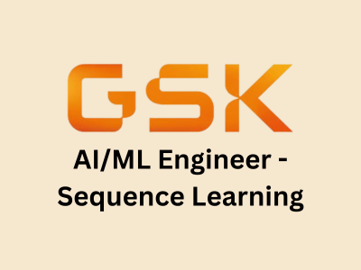 AIML Engineer - Sequence Learning, GSK