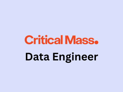 Data Engineer, Critical Mass