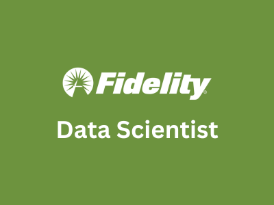 Data Scientist, Fidelity