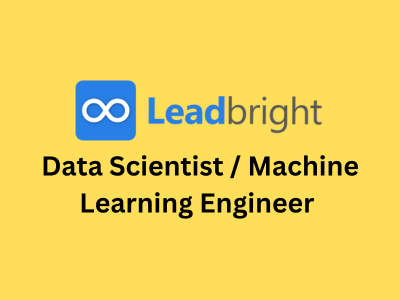 Data Scientist  Machine Learning Engineer, Leadbright