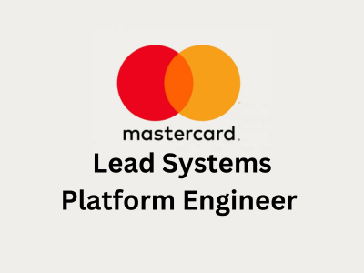 Lead Systems Platform Engineer, Mastercard