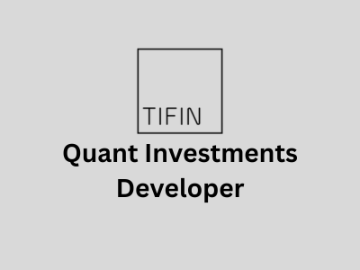 Quant Investments Developer, TIFIN