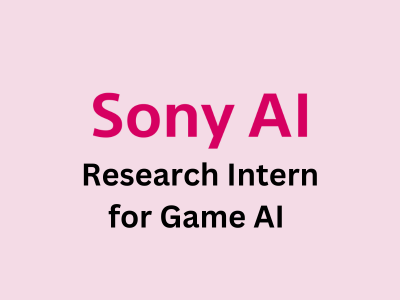 Research Intern for Game AI, Sony AI