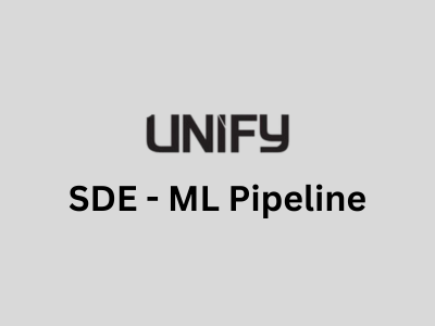 SDE - ML Pipeline, Unify Technologies