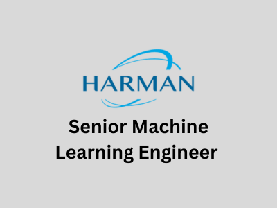 Senior Machine Learning Engineer, HARMAN