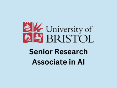 Senior Research Associate in AI, University of Bristol