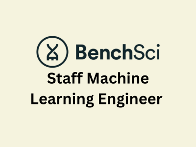 Staff Machine Learning Engineer, BenchSci