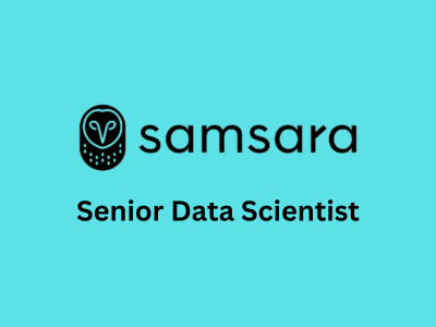 Senior Data Scientist, Samsara