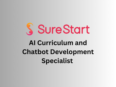 AI Curriculum and Chatbot Development Specialist, SureStart