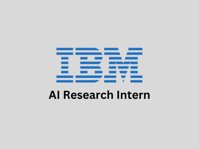 AI Research Intern, IBM