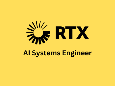 AI Systems Engineer, RTX Corporation