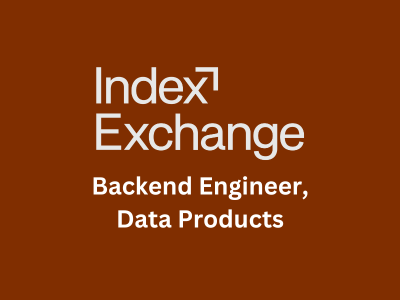 Backend Engineer - Data Products, Index Exchange