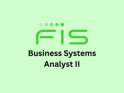 Business Systems Analyst II, FIS Global