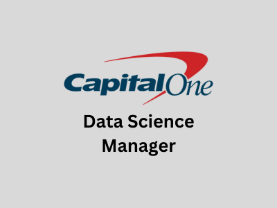 Data Science Manager, Capital One