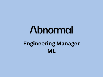 Engineering Manager ML, Abnormal Security