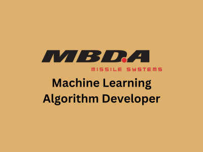 Machine Learning Algorithm Developer, MBDA