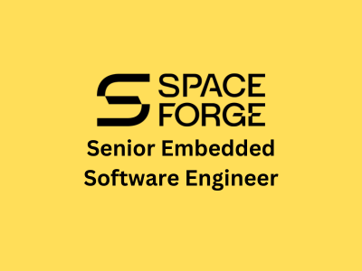 Senior Embedded Software Engineer, Space Forge