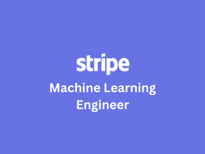 Machine Learning Engineer, Stripe