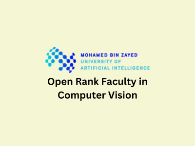 Open Rank Faculty in Computer Vision, MBZUAI