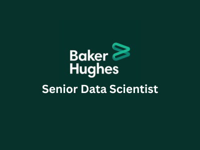 Senior Data Scientist, Baker Hughes