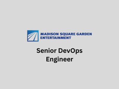 Senior DevOps Engineer, MSG Entertainment