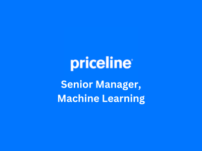 Senior Manager Machine Learning, Priceline