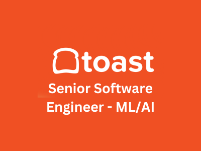 Senior Software Engineer - MLAI, Toast