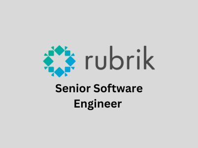 Senior Software Engineer, Rubrik