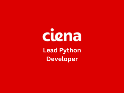 Lead Python Developer, Ciena