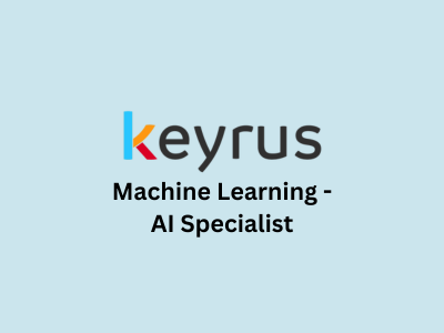 Machine Learning-AI Specialist, Keyrus