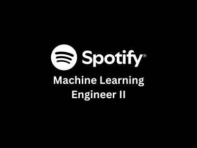 Machine Learning Engineer II, Spotify