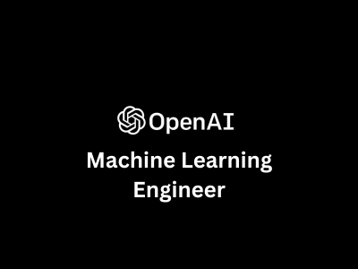 Machine Learning Engineer, OpenAI