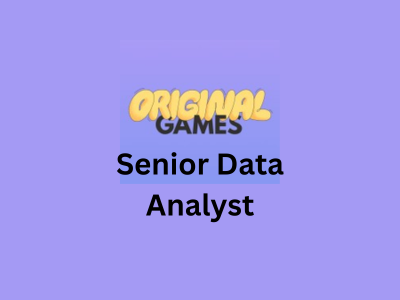 Senior Data Analyst, Original Games