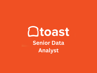 Senior Data Analyst, Toast