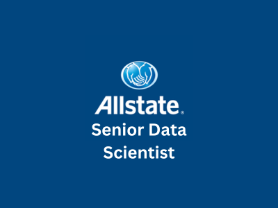 Senior Data Scientist, Allstate