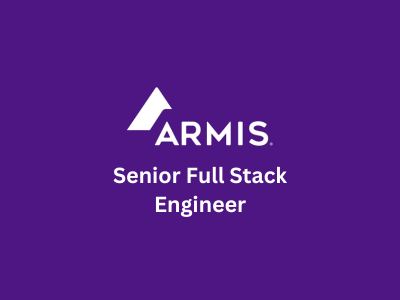 Senior Full Stack Engineer, Armis