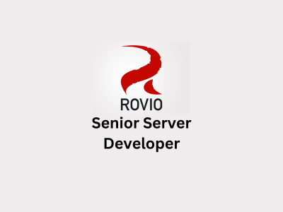 Senior Server Developer, Rovio