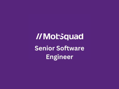 Senior Software Engineer, MobSquad