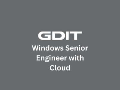 Windows Senior Engineer with Cloud, GDIT