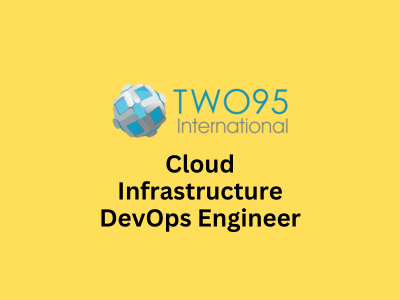 Cloud Infrastructure DevOps Engineer, Two95 International