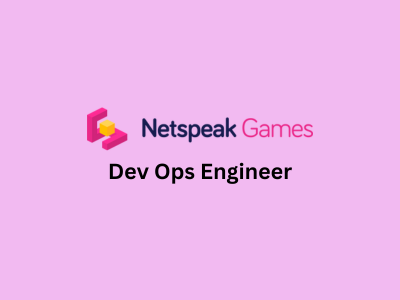 Dev Ops Engineer, Netspeak Games