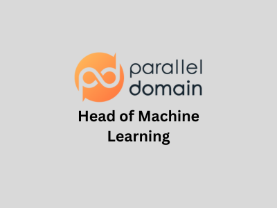 Head of Machine Learning, Parallel Domain