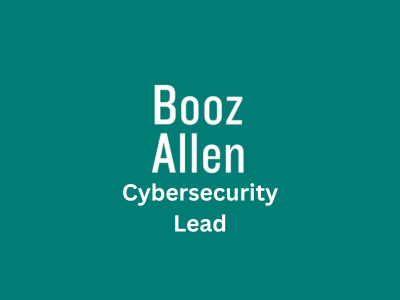 Cybersecurity Lead, Booz Allen