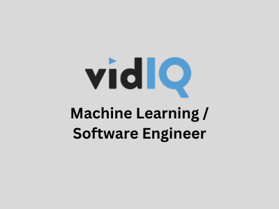 Machine Learning  Software Engineer, vidIQ