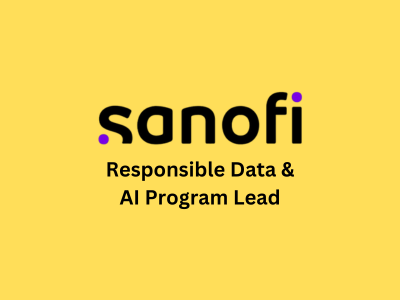 Responsible Data & AI Program Lead, Sanofi