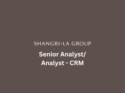 Senior Analyst Analyst - CRM, Shangri-La Group