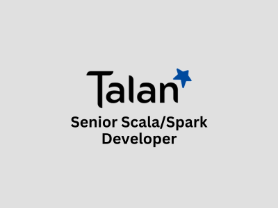 Senior ScalaSpark Developer, Talan